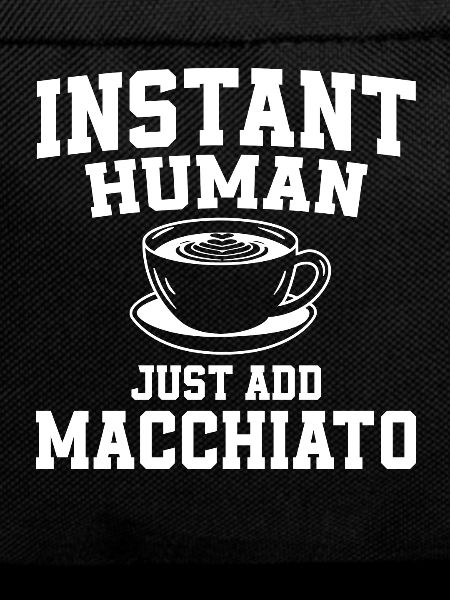 Funny Italian Macchiato Caffè Latte