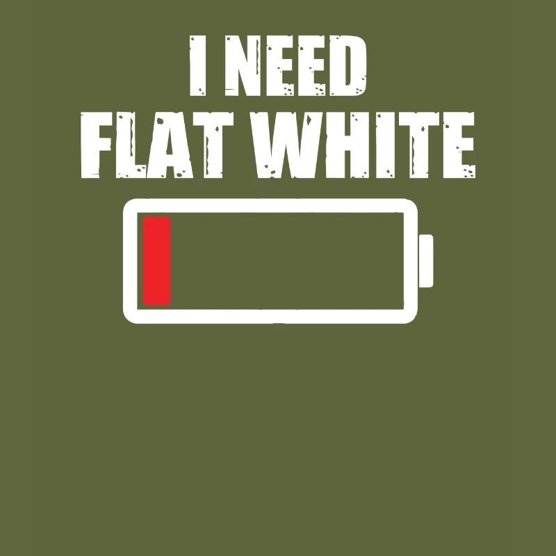 Ich Brauche Flat White Kaffeetrinker