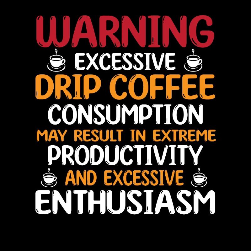 Funny filter coffee humor