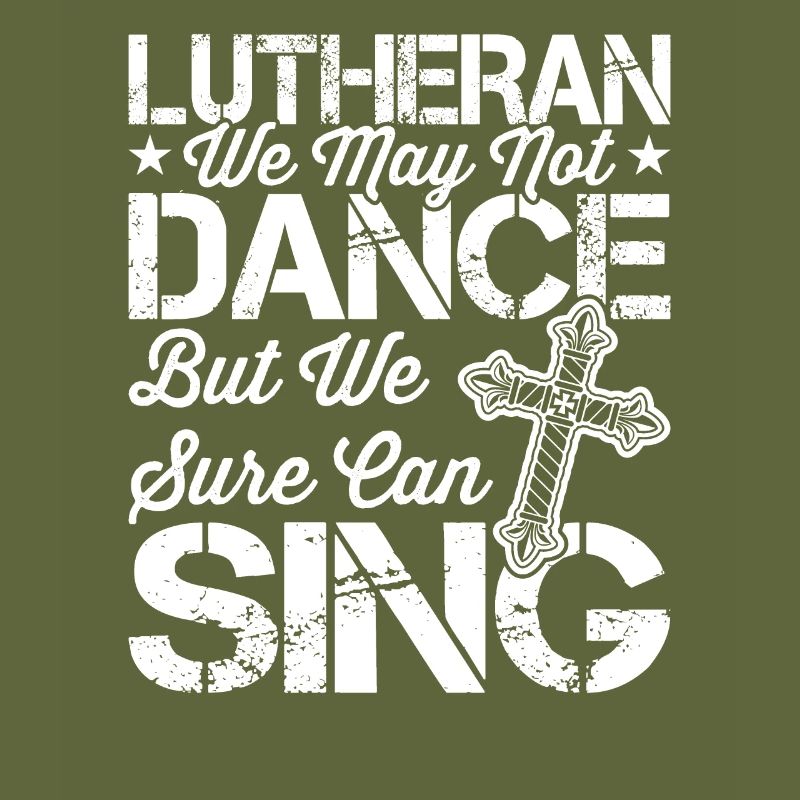 Lutheranisch Können Wir Sicher Singen