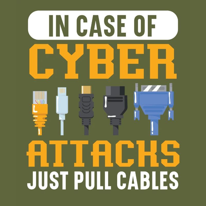 In Case Of Cyber Attacks Just Pull Cables