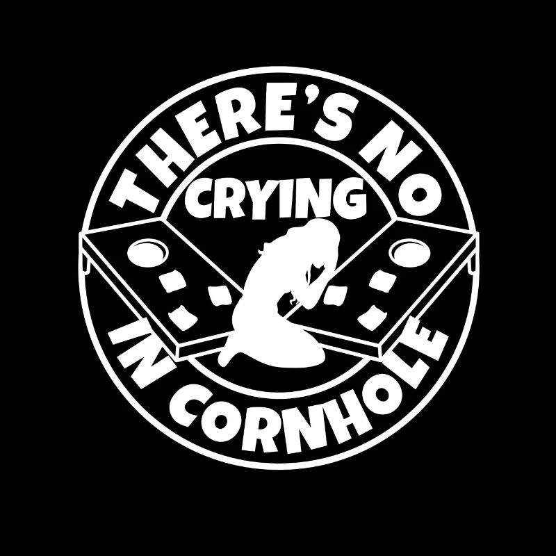 Theres no crying in cornhole