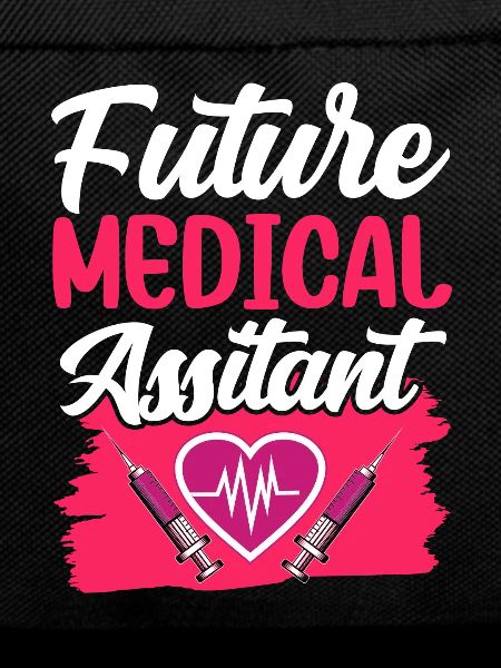 Future Medical Assistant Medical Assistant