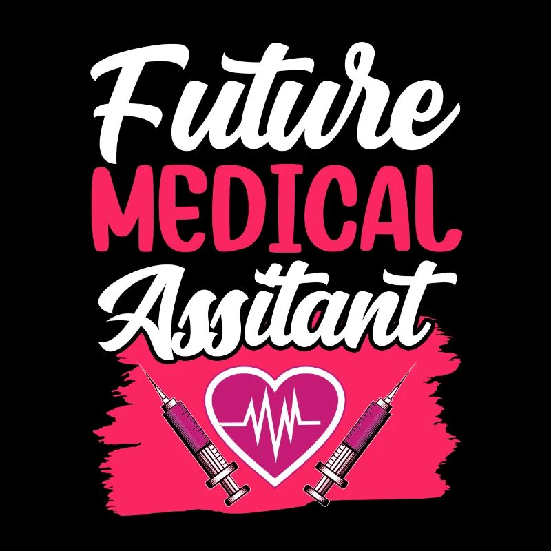 Future Medical Assistant Medical Assistant