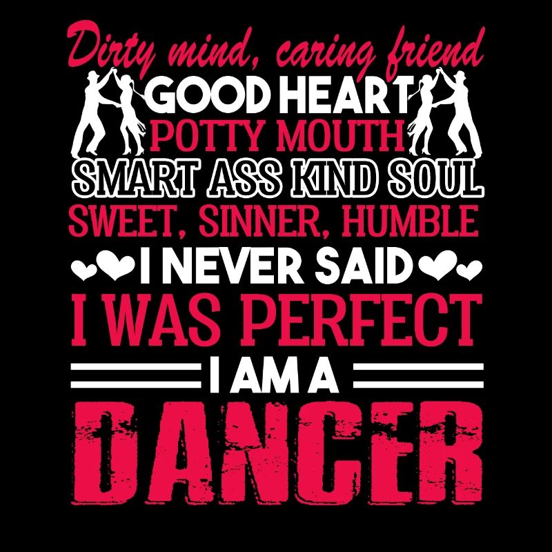 Dancer I Am A Dancer