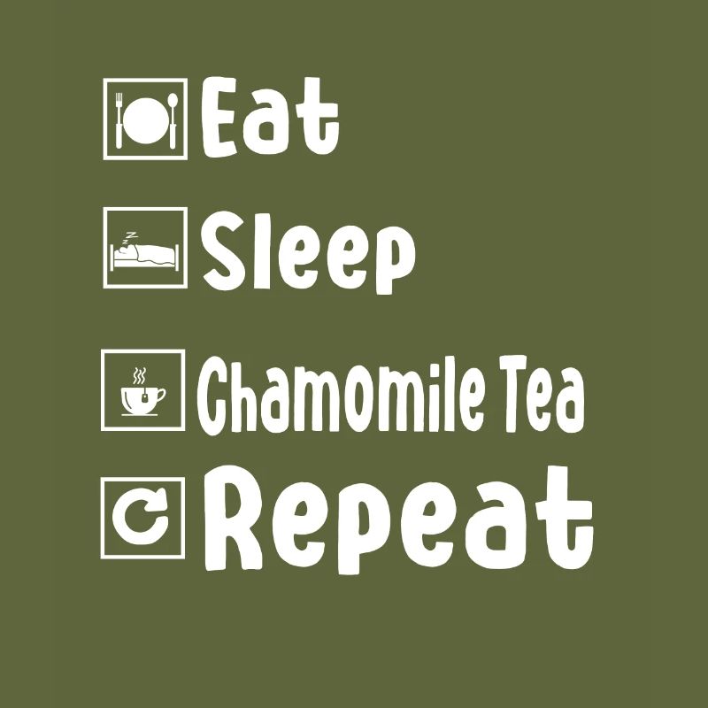 Funny Chamomile Tea Humor Tea Drinking