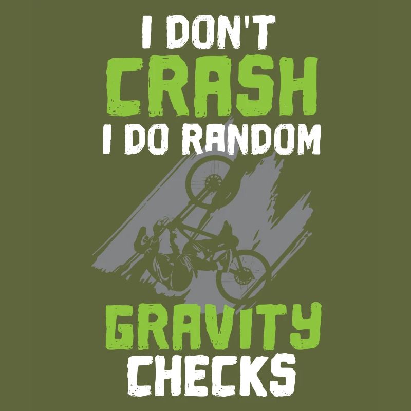 MTB I Don't Crash I Do Gravity Check