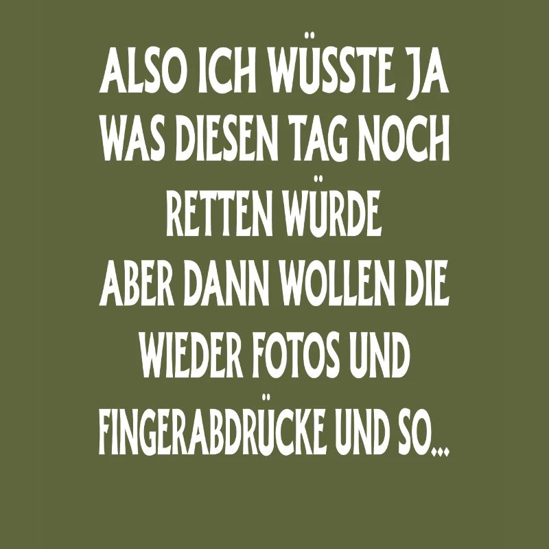 Also ich wüsste ja was den Tag rettet