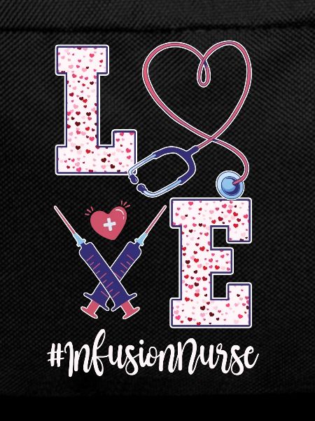 Cute Infusion Nurse Valentine's Day