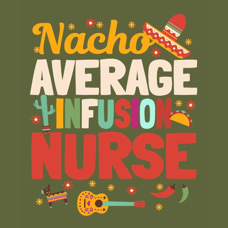 Nacho Durchschnittliche Infusionskrankenschwester