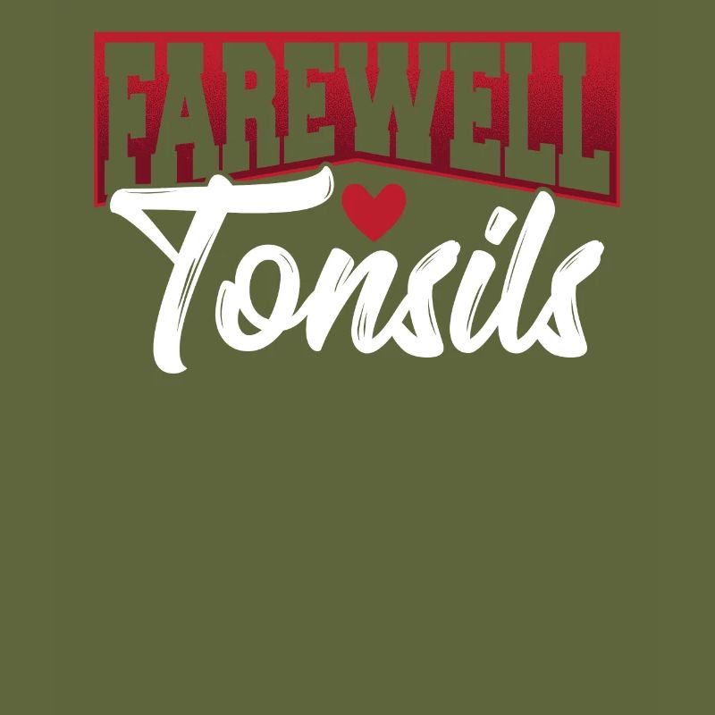 Tonsillitis Survivor Farewell, Tonsils