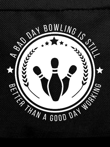 Lustiges Bowling-Arbeitszitat