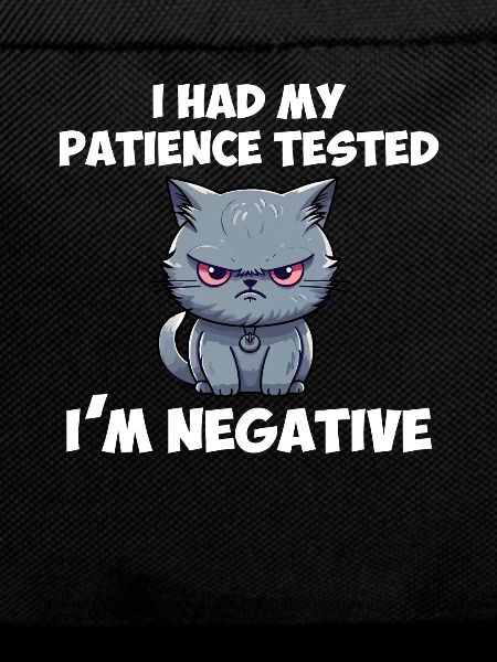 i had my patience tested