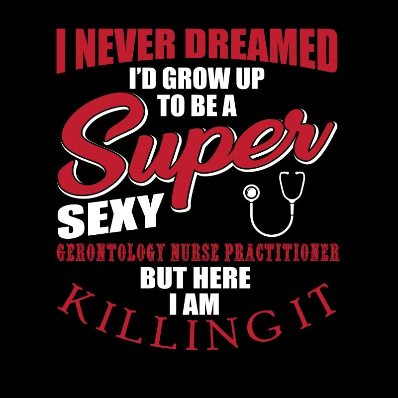Funny Gerontology Nurse