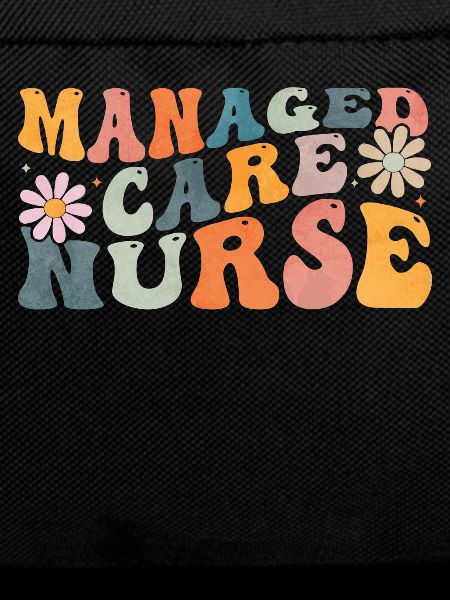 Groovy Managed Care Nurse Nursing