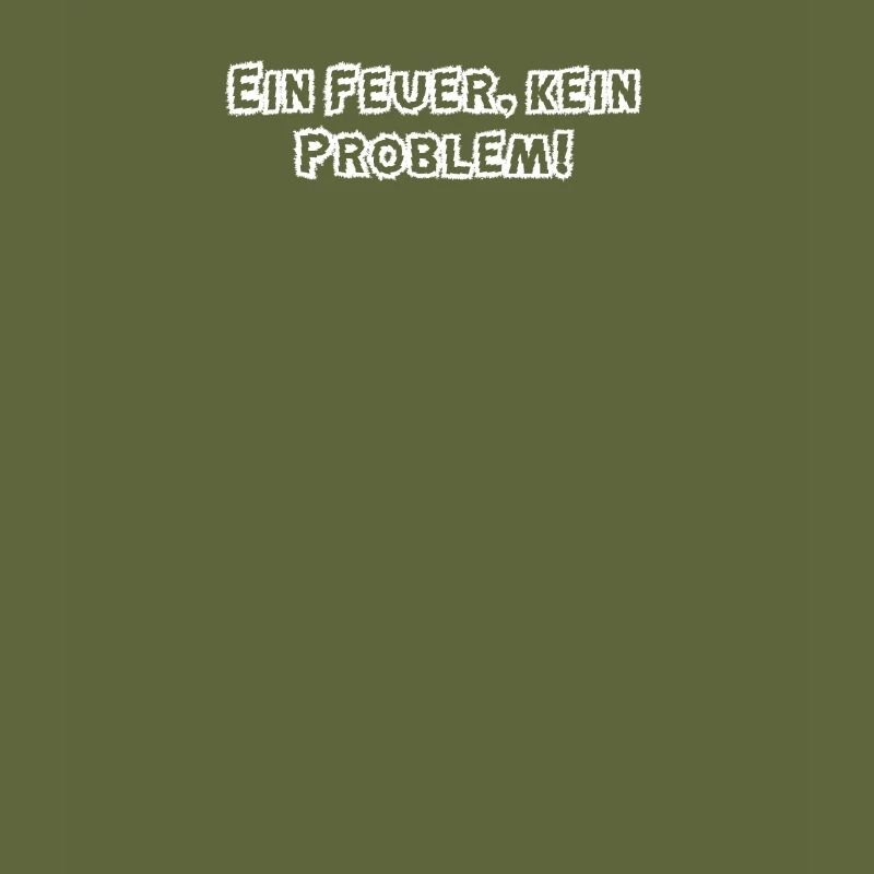 Feuerwehr - Ein Feuer, kein Problem!