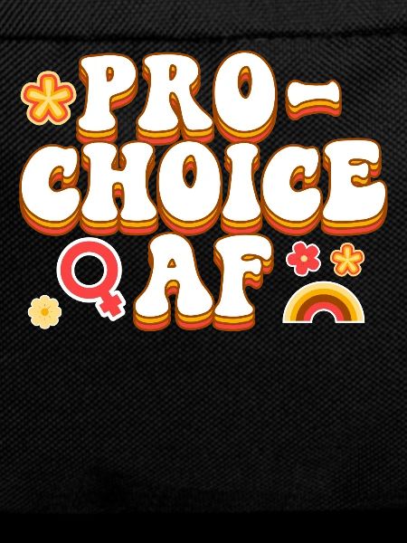 Feminist Pro-Choice Af