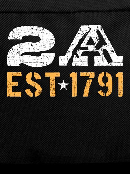 2A Est. 1791 2nd Amendment