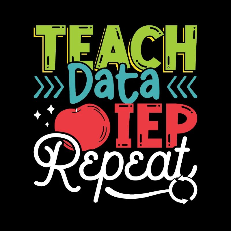 IEP Teach Data IEP Repeat Educator Sped Teacher