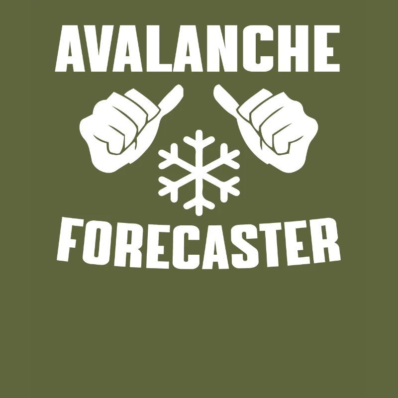 Funny Avalanche Forecast Gift