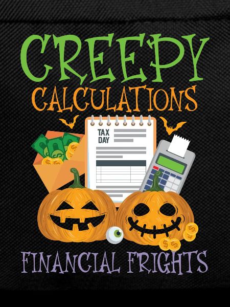 Creepy Calculations Financial Fears Halloween