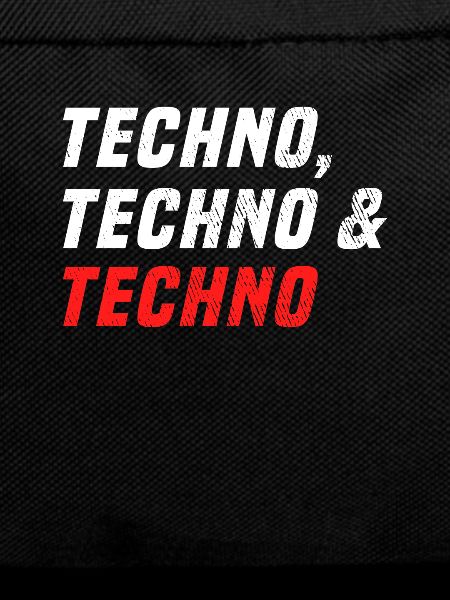 Techno Techno Techno
