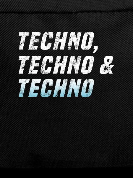 Techno Techno Techno