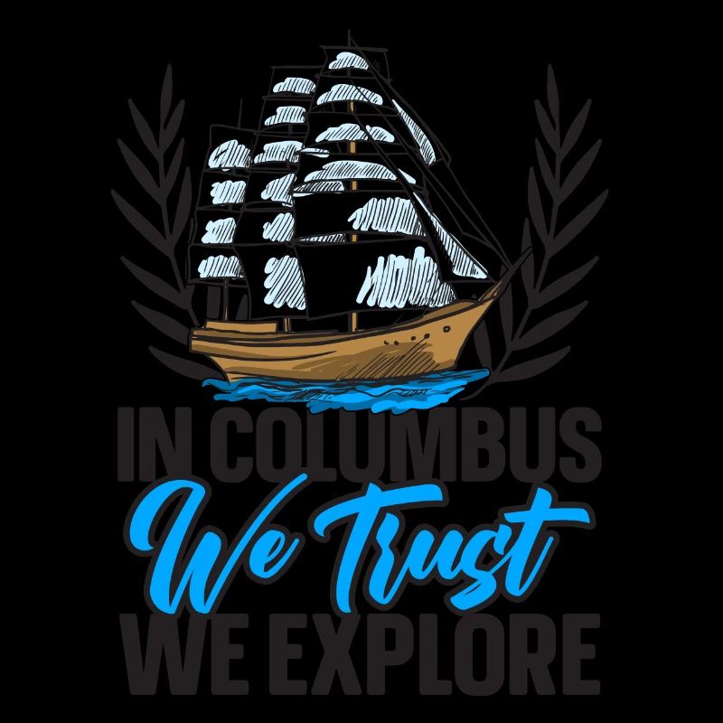 We trust in Columbus and explore the Kolu