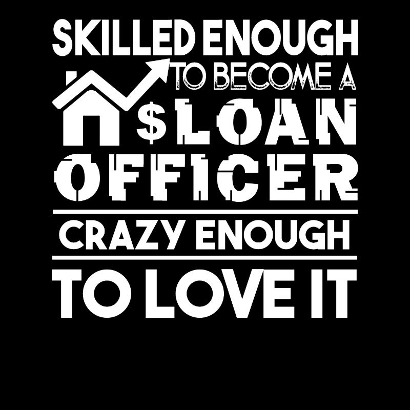 Skilled Enough To Become A Loan Officer