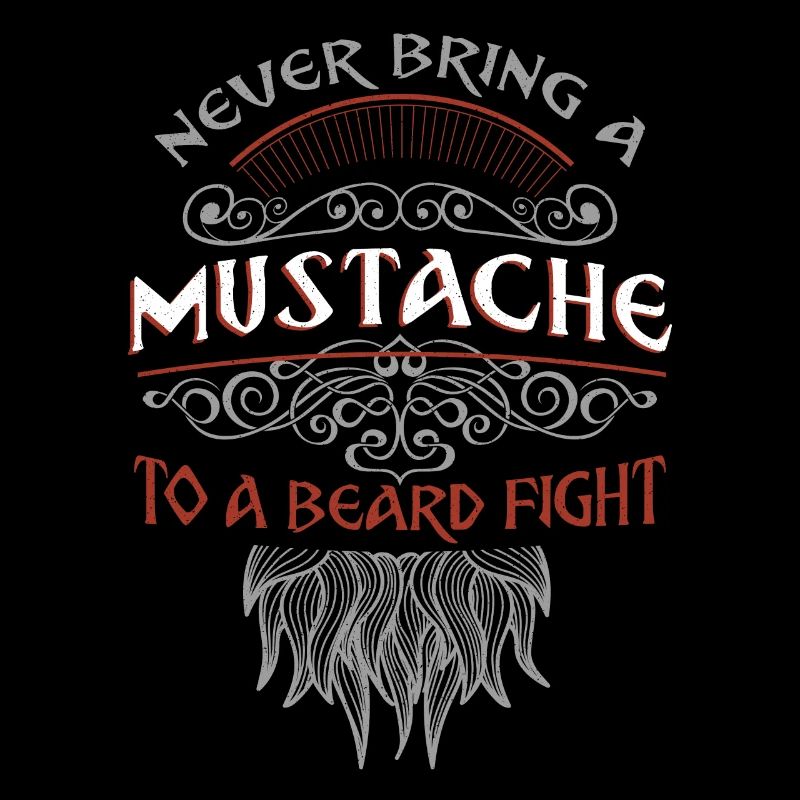 Beard Lover Bearded Man Never