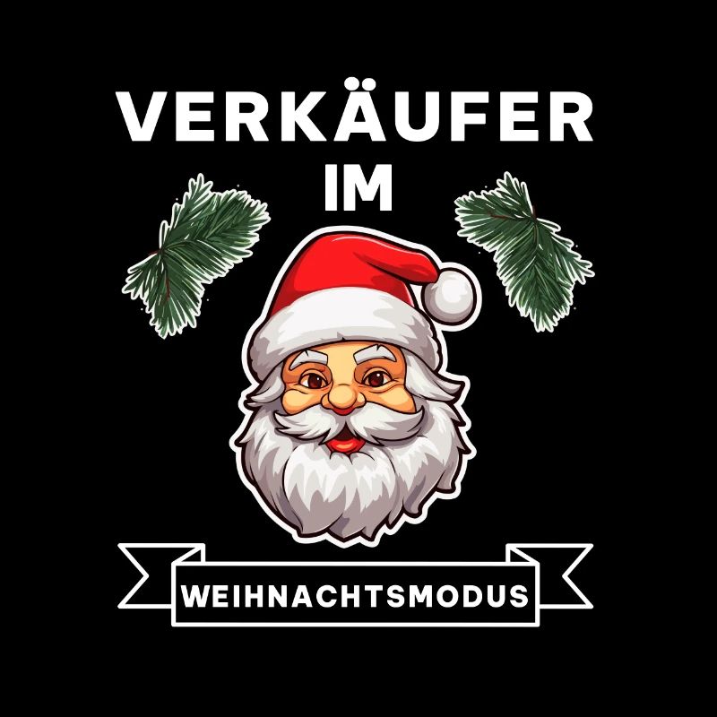 Lustiger Verkäufer Weihnachten Beruf Spruch