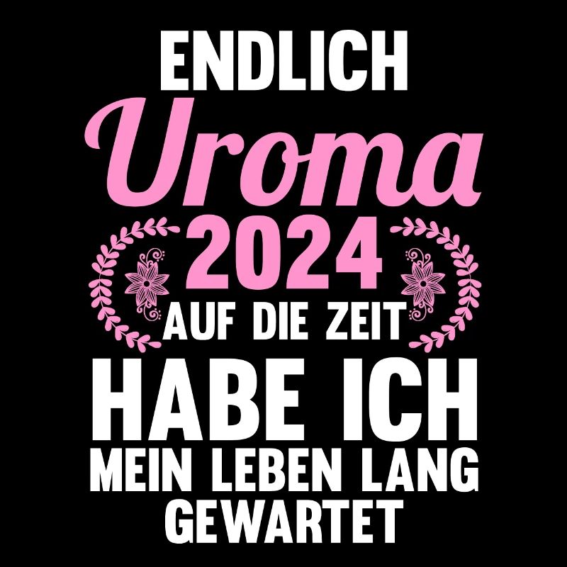 Urgroßmutter 2024 Uroma