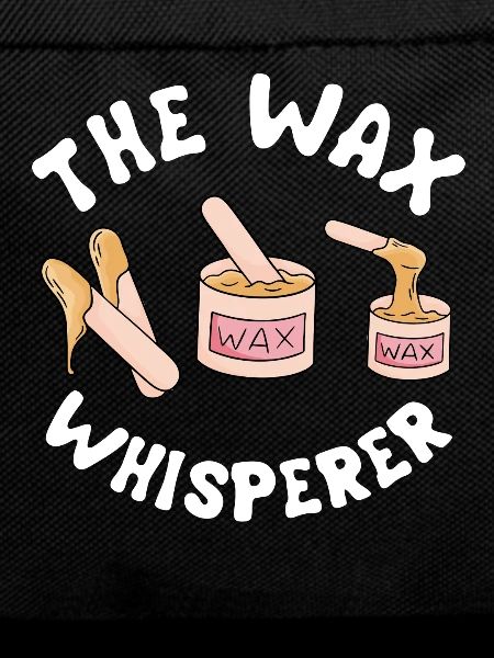 The Wax Whsiperer