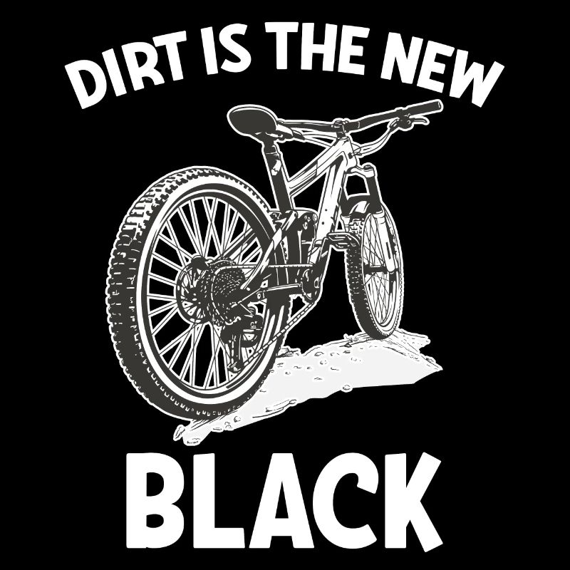 Mountainbiken Dirt ist das neue Schwarz