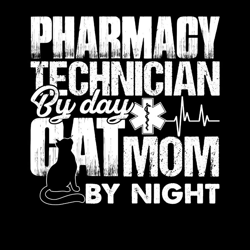 Pharmacy Technician Mom Cat Lover