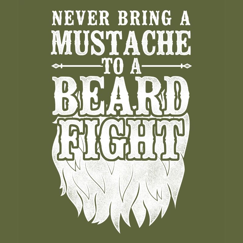 Beard Lover Bearded Man Never