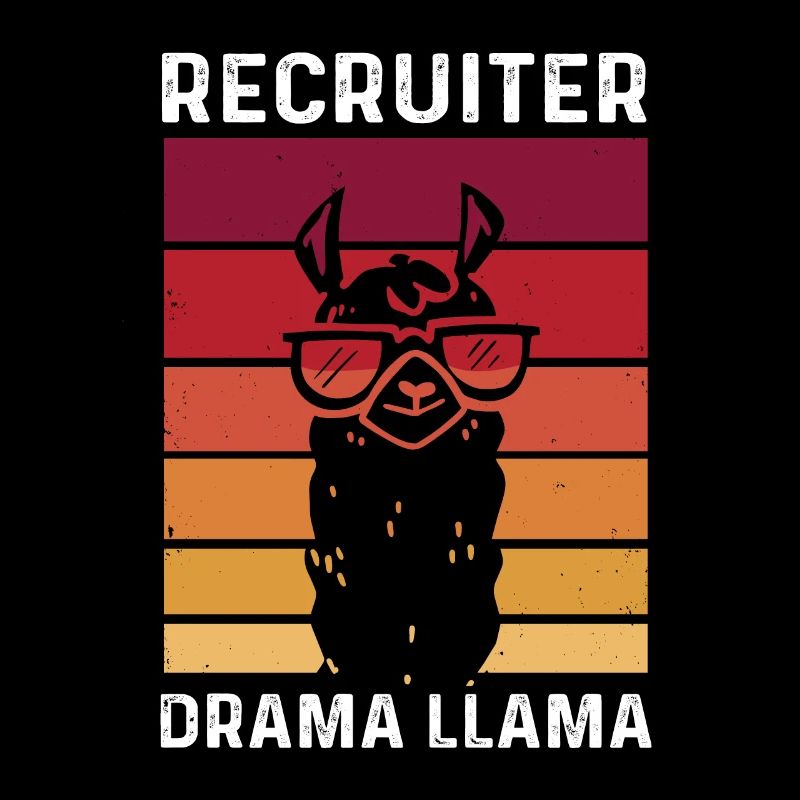 Recruiter Drama Lama Human Resources