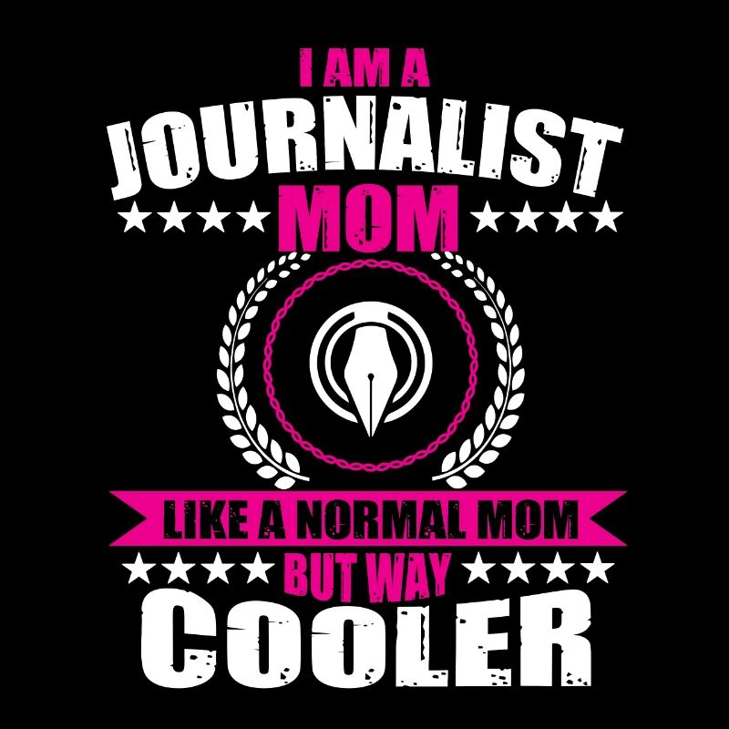 Journalist Mom Shirt