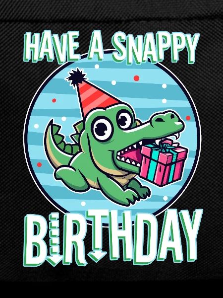 Have a Snappy Birthday