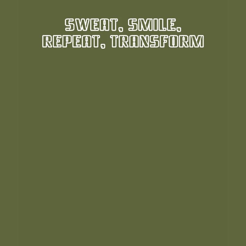 Fitness - Sweat, smile, repeat, transform