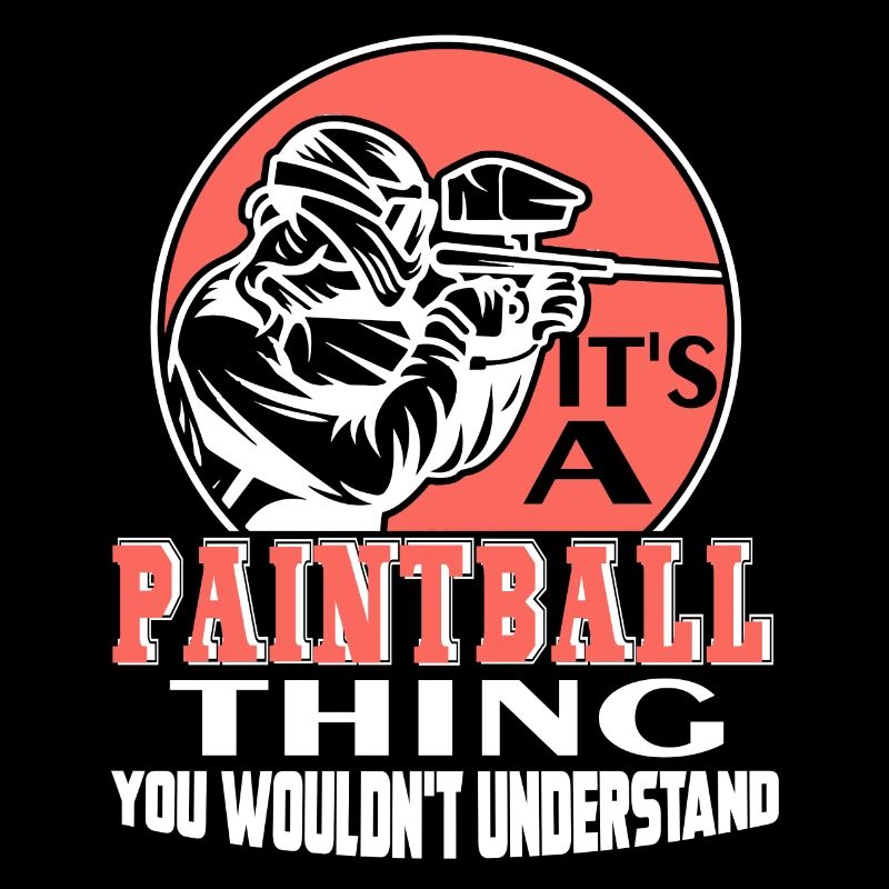 Paintball It's A Paintball Thing