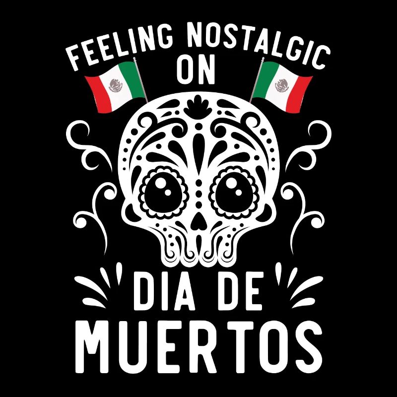 Sentiment Nostaligic Dia De Muertos Dia De Muertos