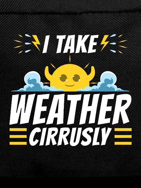 I Take Weather Cirrusly