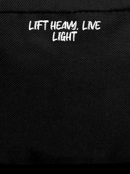 Fitness - Lift heavy, live light