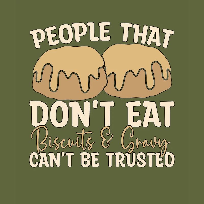 Biscuits et sauces Les gens qui ne mangent pas du Sud