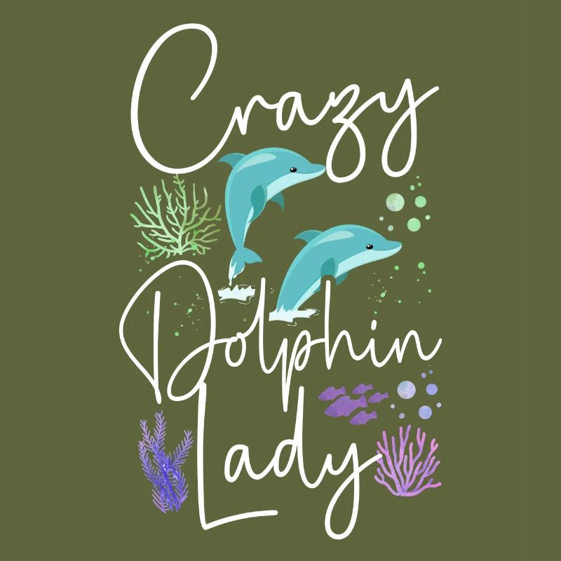 Dolphin Crazy Dolphin Lady