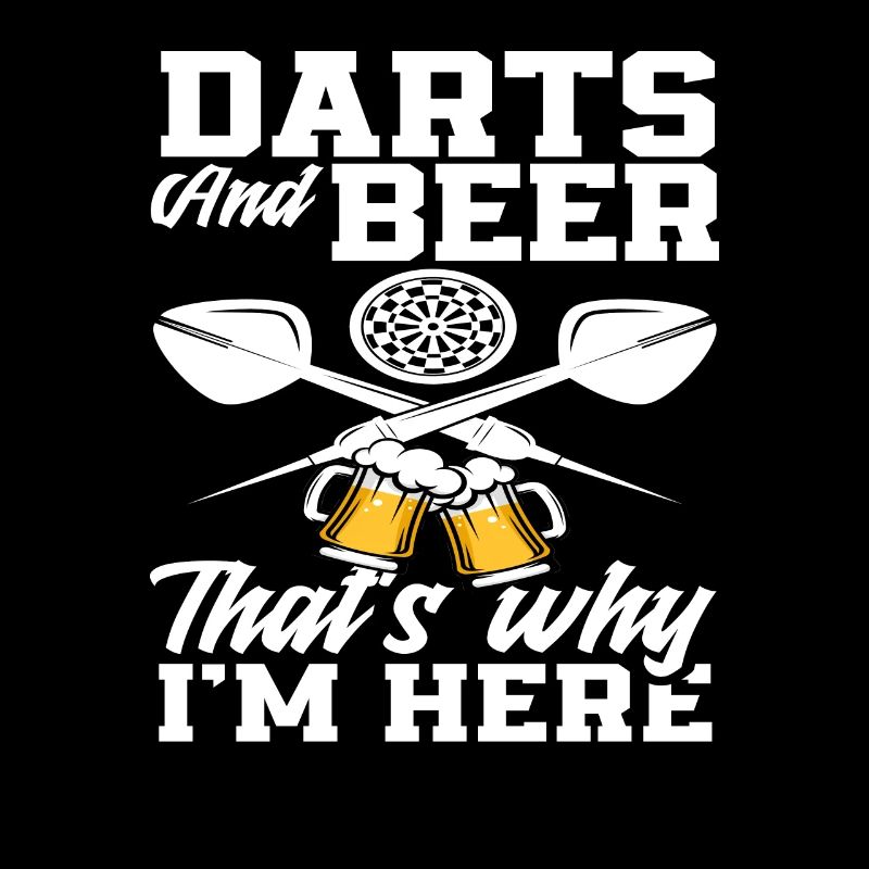 Fléchettes et bière C’est pour ça que je suis là