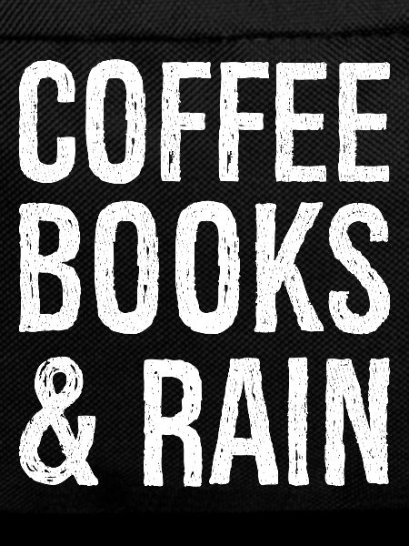 Coffee Books Rain Funny Shirt