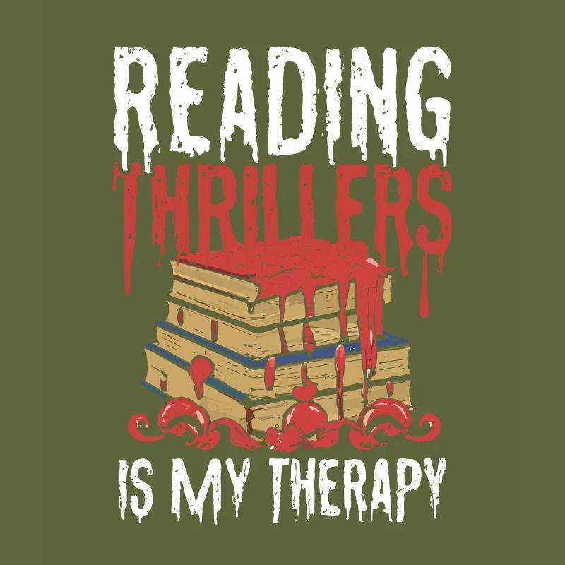 Reading Thrillers Is My Therapy