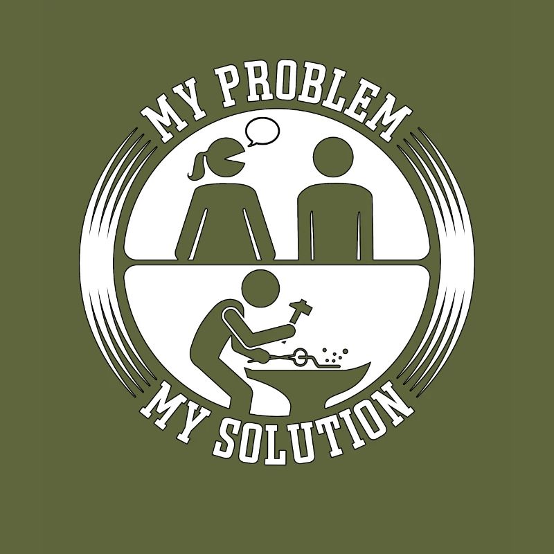 Blacksmithing My Problem My Solution Pictogram Dad